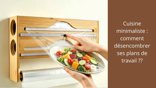 Cuisine minimaliste : comment désencombrer ses plans de travail ?