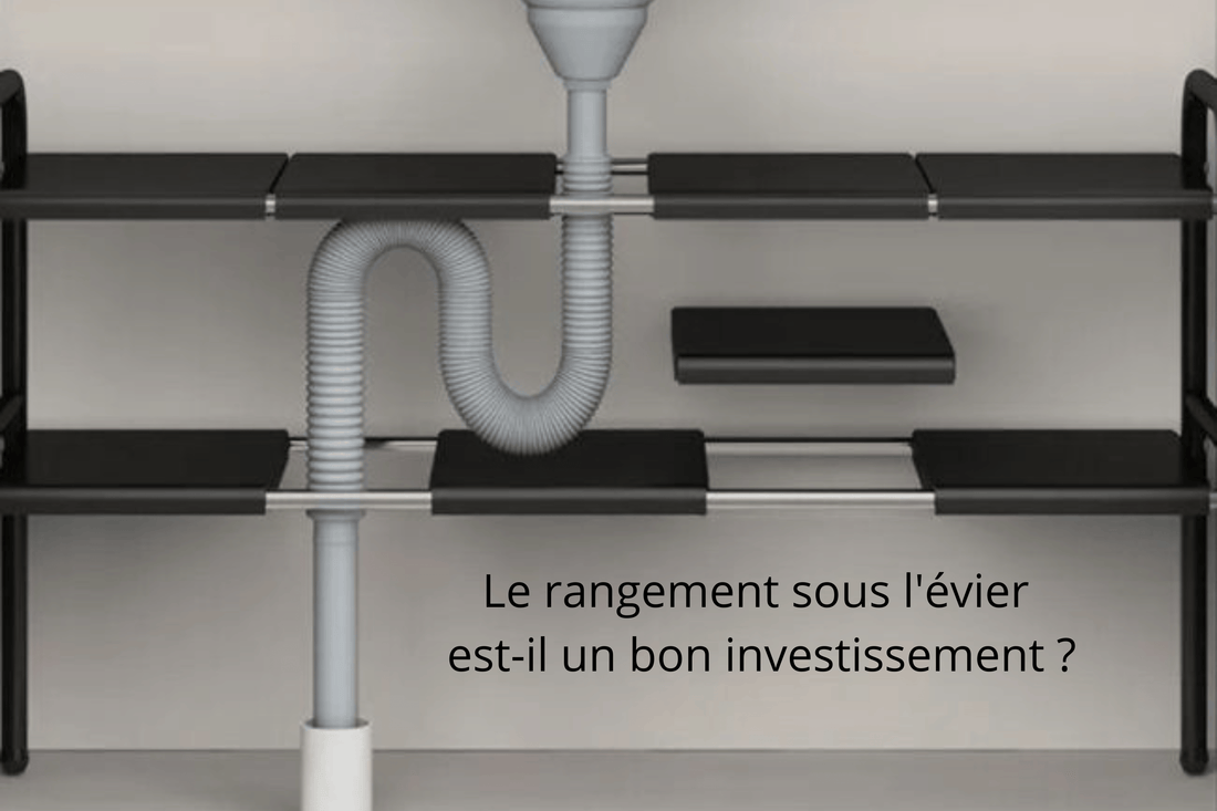 Le rangement sous l'évier est-il un bon investissement ?