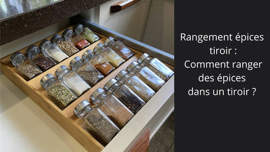 Rangement épices tiroir