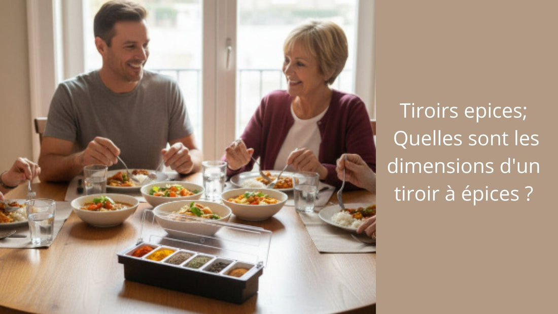 Tiroirs epices; Quelles sont les dimensions d'un tiroir à épices ?